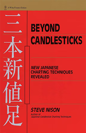 Beyond Candlesticks: New Japanese Charting Techniques Revealed By Steve Nison (Author) HARDCOVER