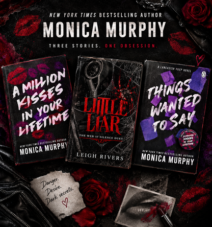 [COMBO] Monica Murphy 3 Books: Things I Wanted to Say, A Million Kisses In Your Lifetime, Birthday Kisses