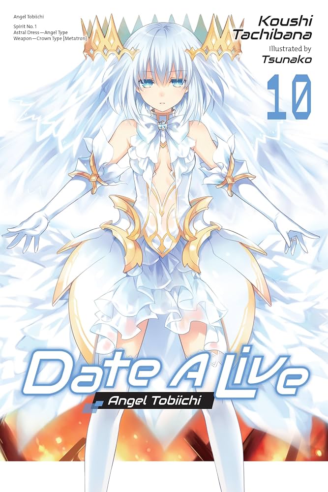 Date A Live Vol. 10 (Novel)