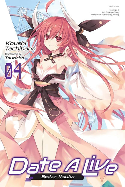 Date A Live Vol. 4 (Novel)