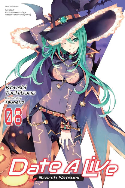 Date A Live Vol. 8 (Novel)