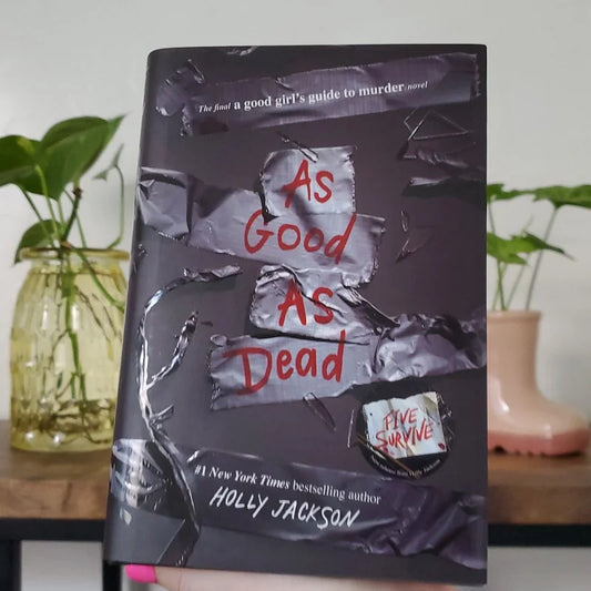 (HARDCOVER) AS GOOD AS DEAD by HOLLY JACKSON