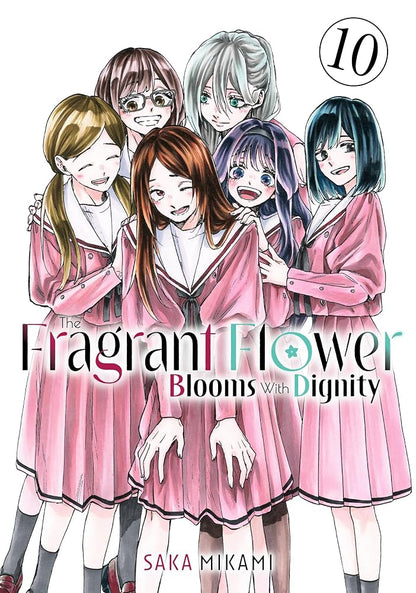 The Fragrant Flower Blooms With Dignity Vol. 10