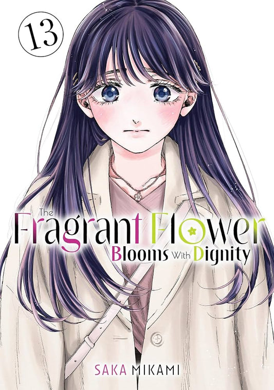 The Fragrant Flower Blooms With Dignity Vol. 13 (Manga - English)