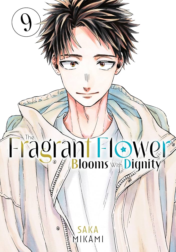 The Fragrant Flower Blooms With Dignity Vol. 9