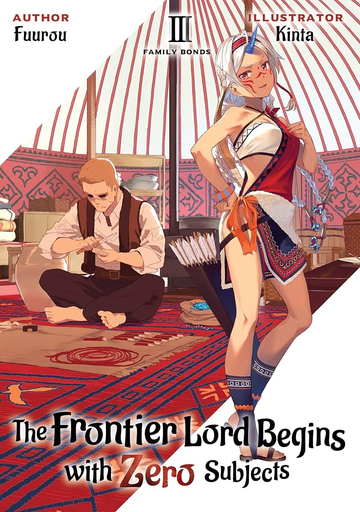 The Frontier Lord Begins With Zero Subjects (Light Novel) Vol. 3