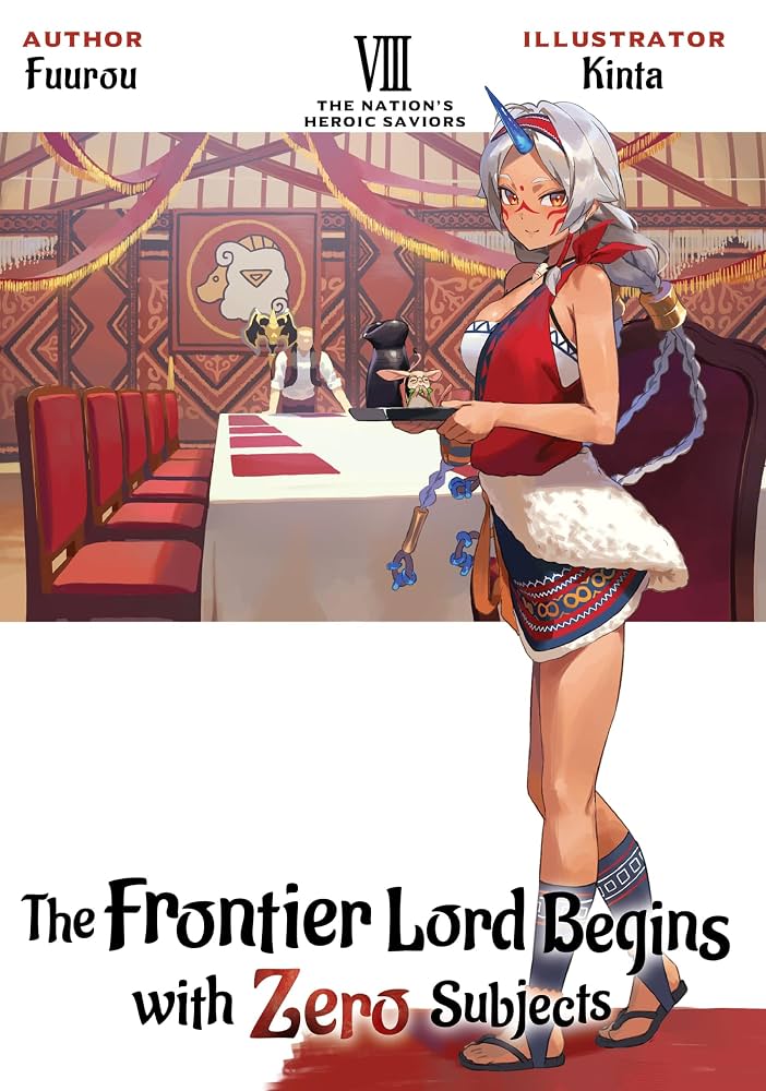 The Frontier Lord Begins With Zero Subjects (Light Novel) Vol. 8