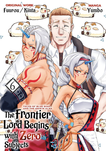 The Frontier Lord Begins With Zero Subjects Vol. 6
