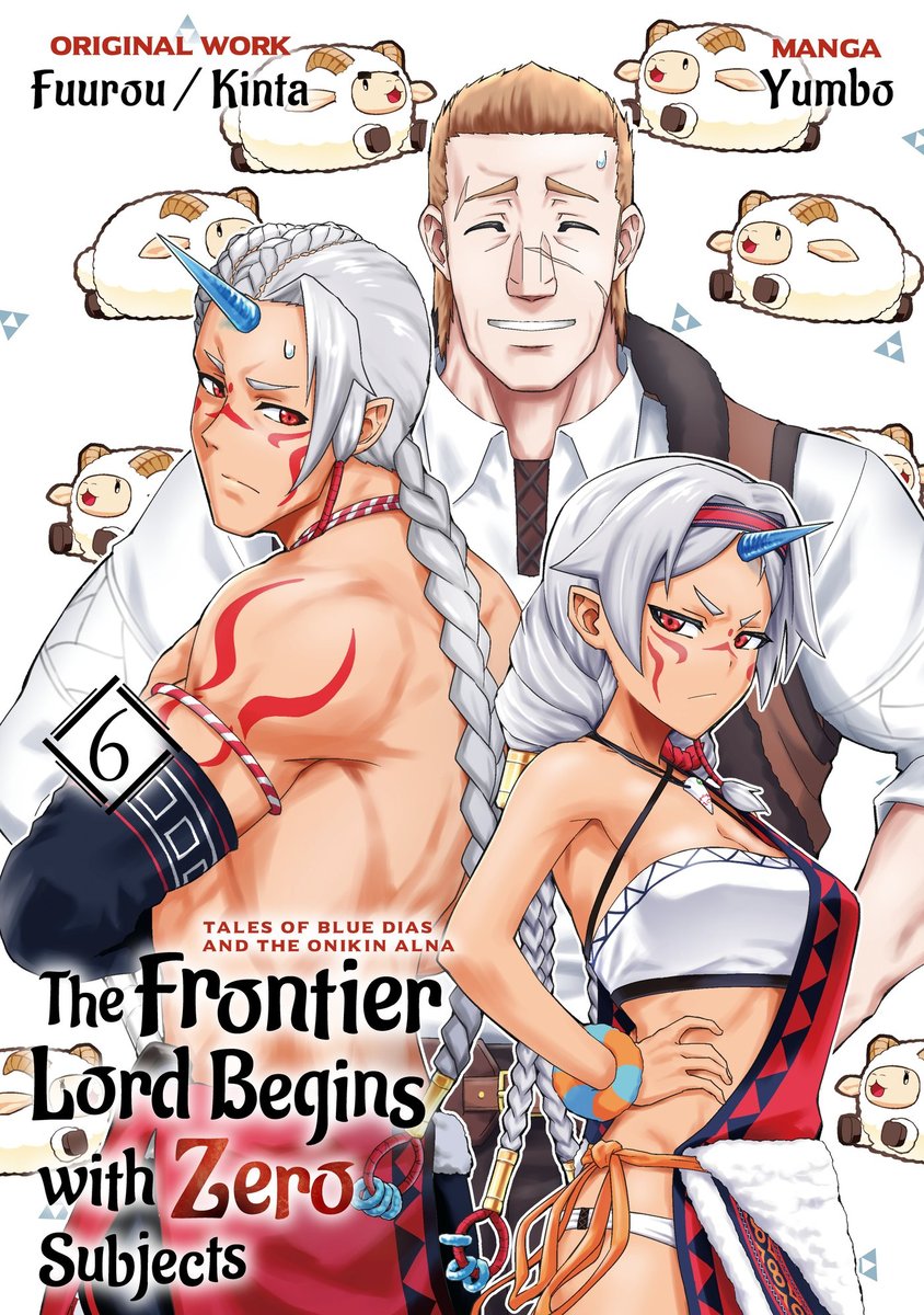 The Frontier Lord Begins With Zero Subjects Vol. 6
