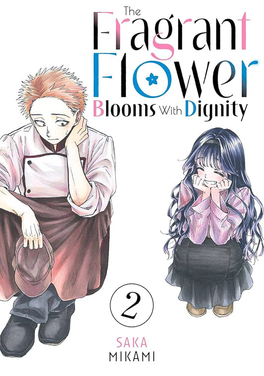 The Fragrant Flower Blooms with Dignity Vol. 2