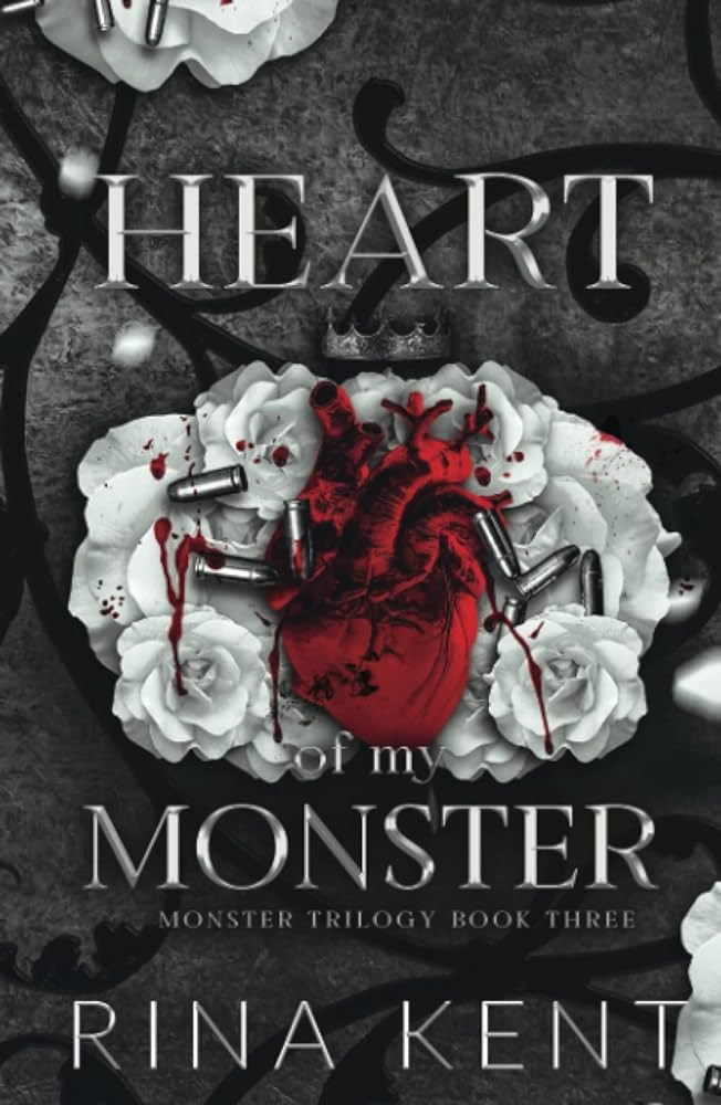 HEART OF MY MONSTER By RINA KENT