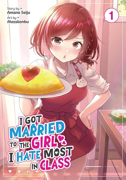 I Got Married to the Girl I Hate Most in Class Vol. 1 by Amano Seiju