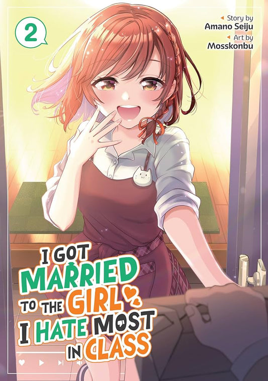 I Got Married to the Girl I Hate Most in Class Vol. 2 by Amano Seiju (Manga - English)