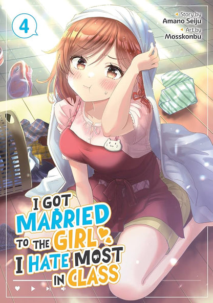 I Got Married to the Girl I Hate Most in Class Vol. 4 by Amano Seiju