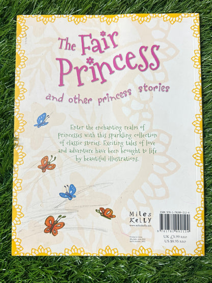 The Fair Princess By Miles Kelly