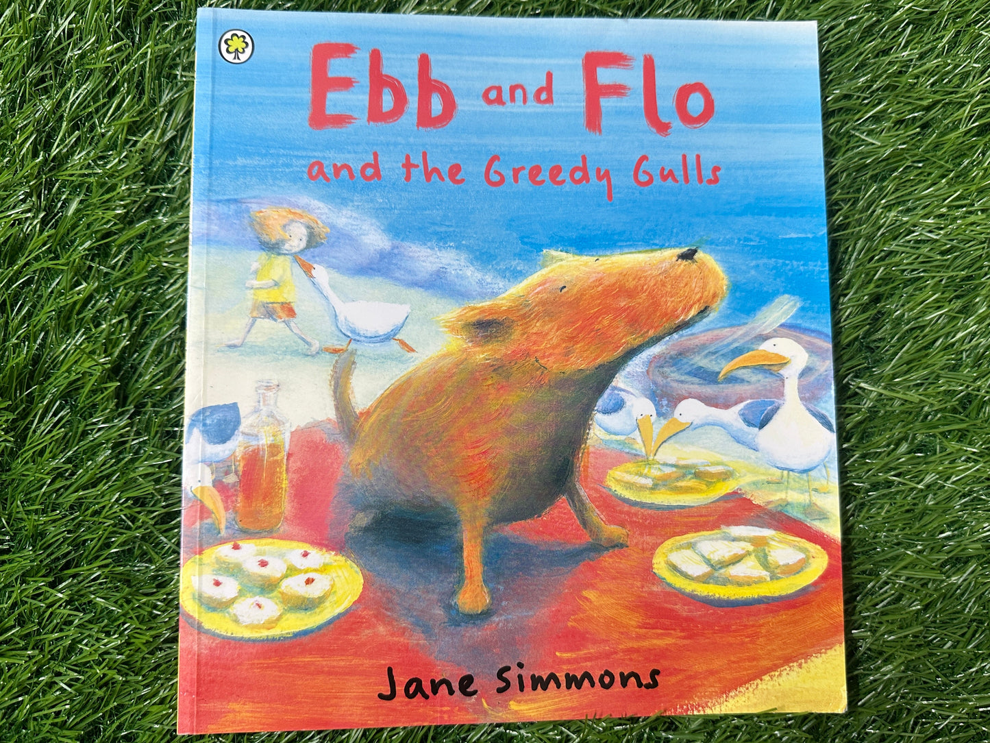Ebb and Flo and the Greedy Gulls By Jane Simmons