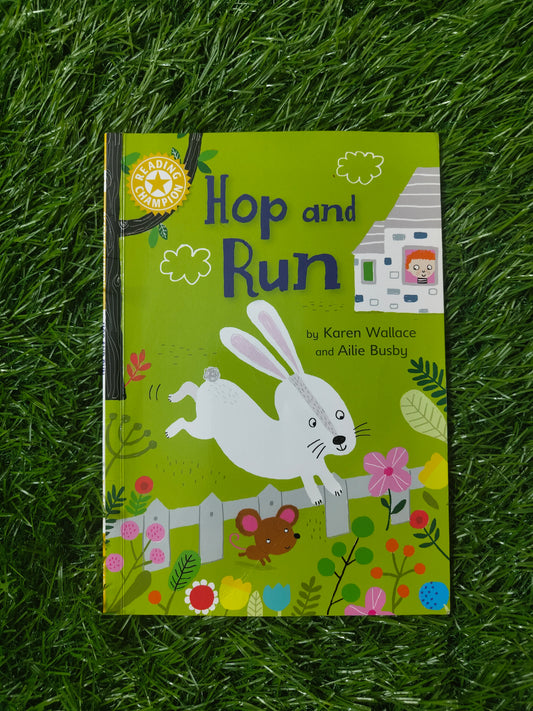 HOP AND RUN (Paperback) by Karen Wallace and Ailie Busby