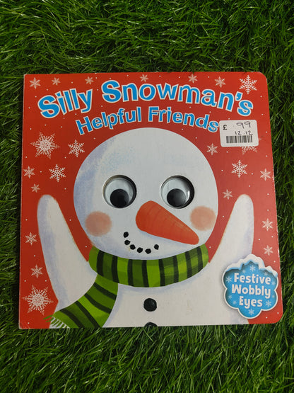 Silly Snowman’s helpful friends