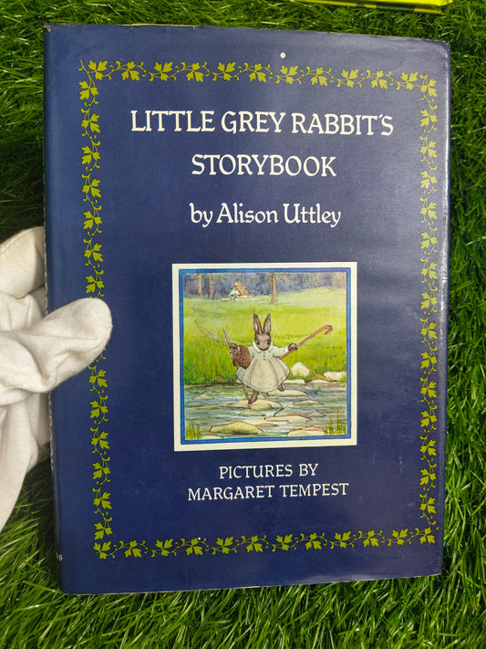 Little Grey Rabbit's storybook by Alison UTTLEY
