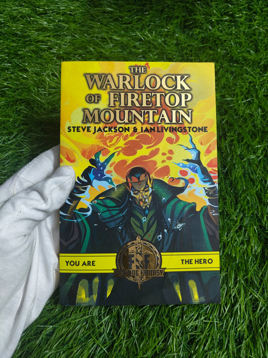 The Warlock of Firetop Mountain by Steve Jackson & Ian Livingstone