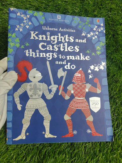 Knights and Castles: Things to Make and Do