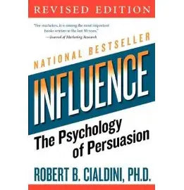 (HARDCOVER) INFLUENCE: THE PSYCHOLOGY OF PERSUASION
