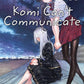 Komi Can't Communicate Vol. 1-32
