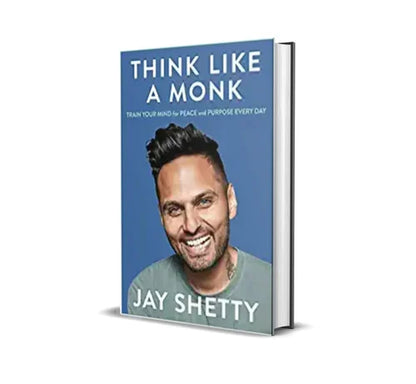 (HARDCOVER) THINK LIKE A MONK by JAY SHETTY