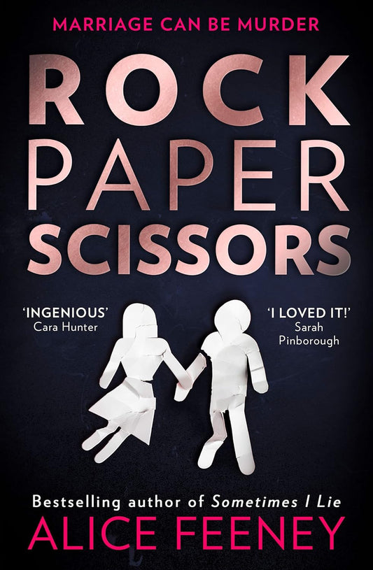 ROCK PAPER SCISSORS By ALICE FEENEY