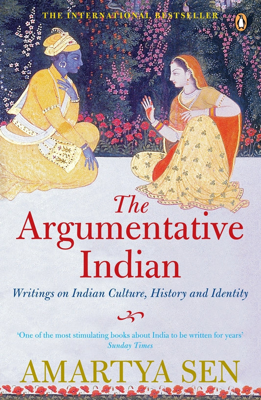 THE ARGUMENTATIVE INDIAN by AMARTY SEN
