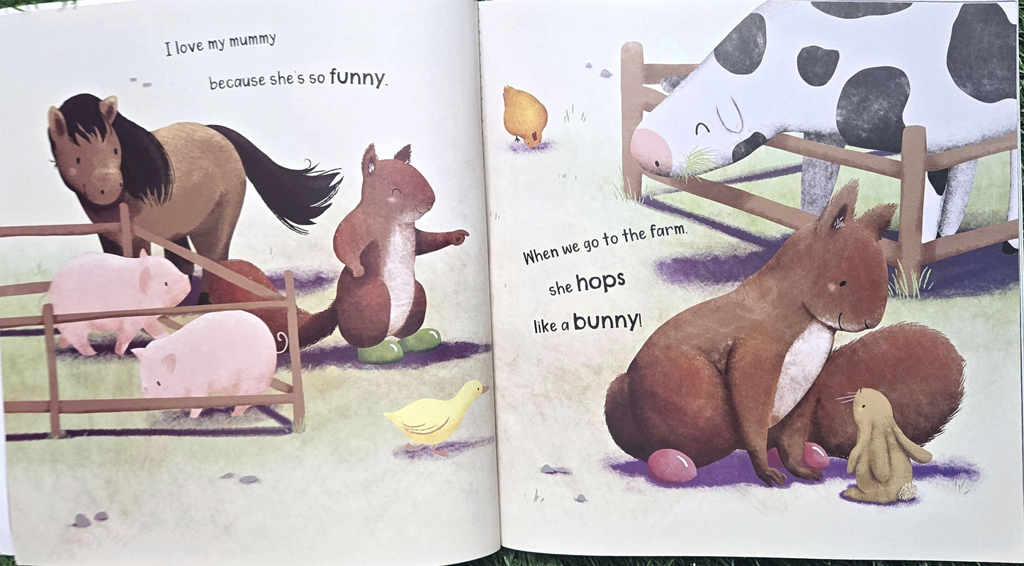 I love my mummy By Marcy Kelman & Suzie Mason