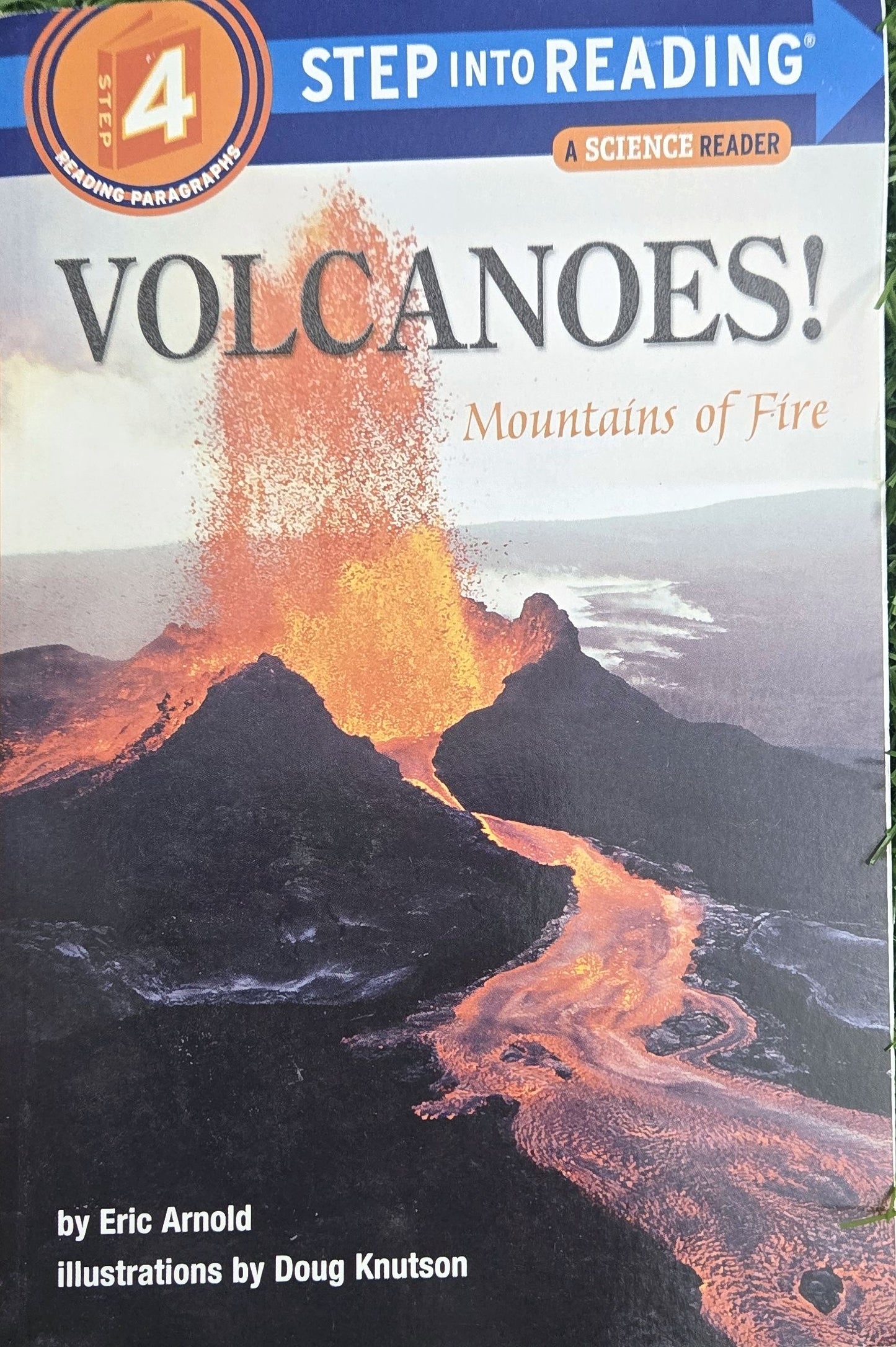 Volcanoes!: Mountains of Fire By Eric Arnold