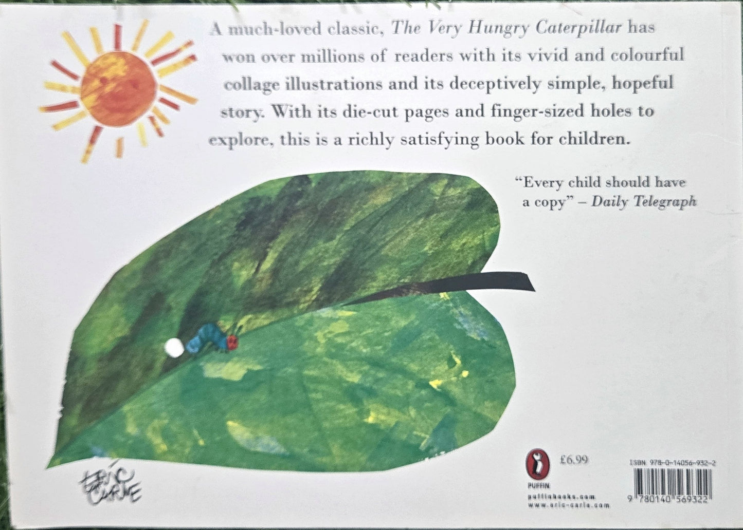 Very Hungry Caterpillar by Eric Carle