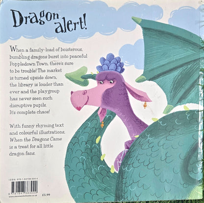 When the Dragons Came by Lynne Moore
