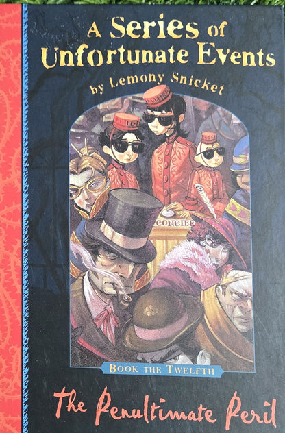 The Penultimate Peril (A Series of Unfortunate Events:) by Lemony Snicket