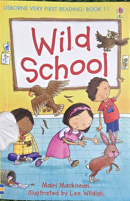 Wild School (Usborne Very First Reading Book) by Mairi Mackinnon