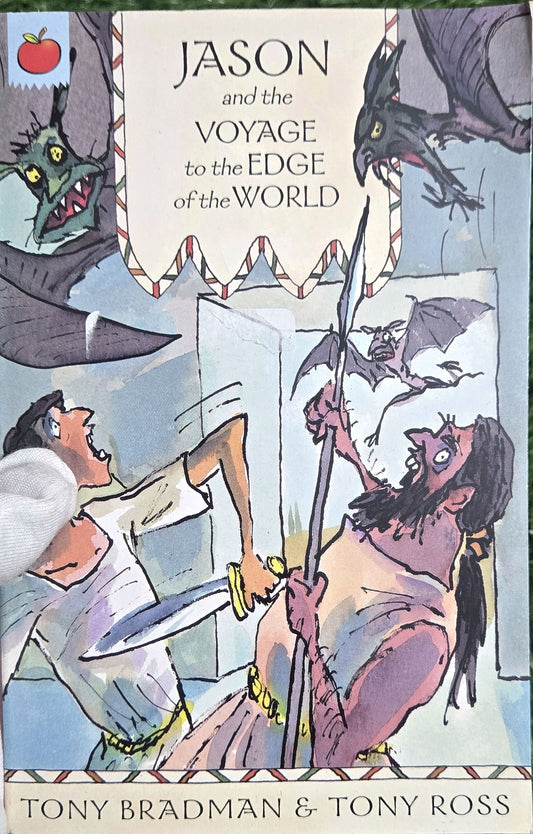 Jason And The Voyage To The Edge Of The World by Tony Bradman