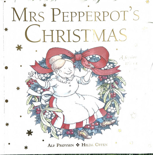 Mrs Pepperpot's Christmas (Mrs Pepperpot Picture Books) by Alf Proysen