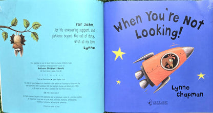 When You're Not Looking By Lynne Chapman