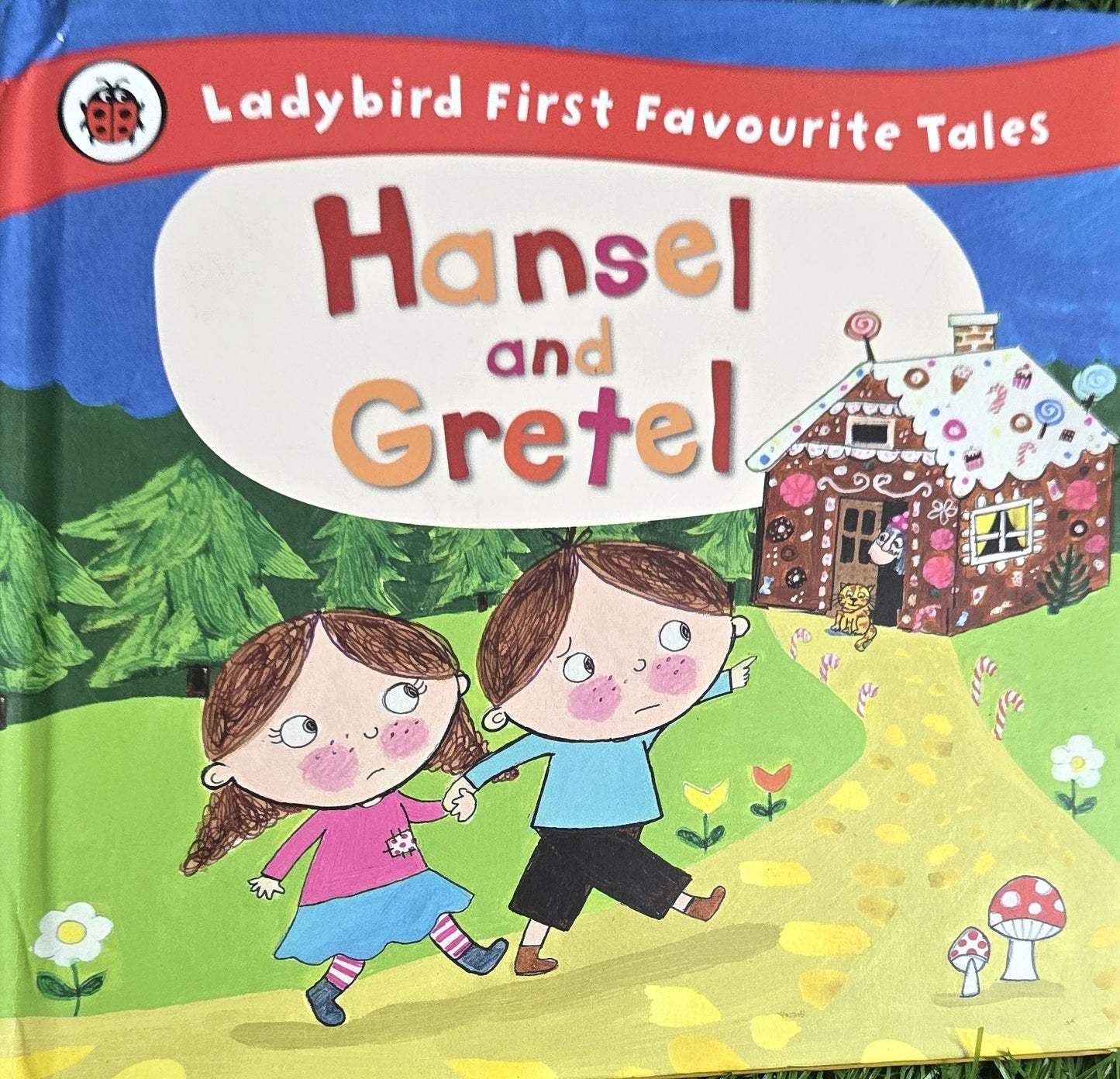 HANSEL & GRETEL  (Ladybird First Favourite Tales)