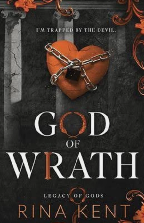 THE GOD OF WRATH By RINA KENT