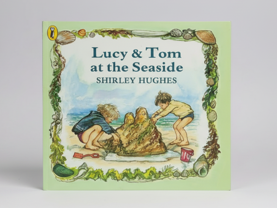 Lucy & Tom at the Seaside By Shirley Hughes (Paperback)