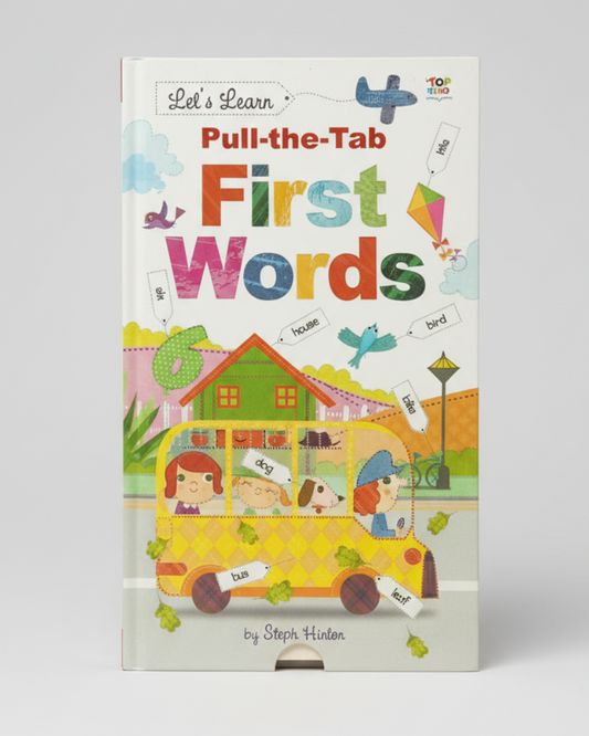 Pull-the-Tab First Words - Children's Pull-Tab Learning Book By Steph Hinton (Hardcover)