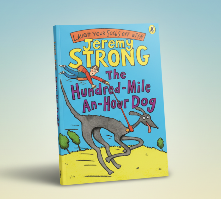 Jeremy Strong The Hundred Mile an Hour Dog By Jeremy Strong (Hardcover)