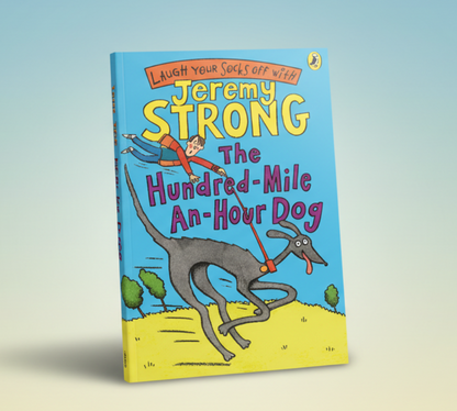Jeremy Strong The Hundred Mile an Hour Dog By Jeremy Strong (Hardcover)