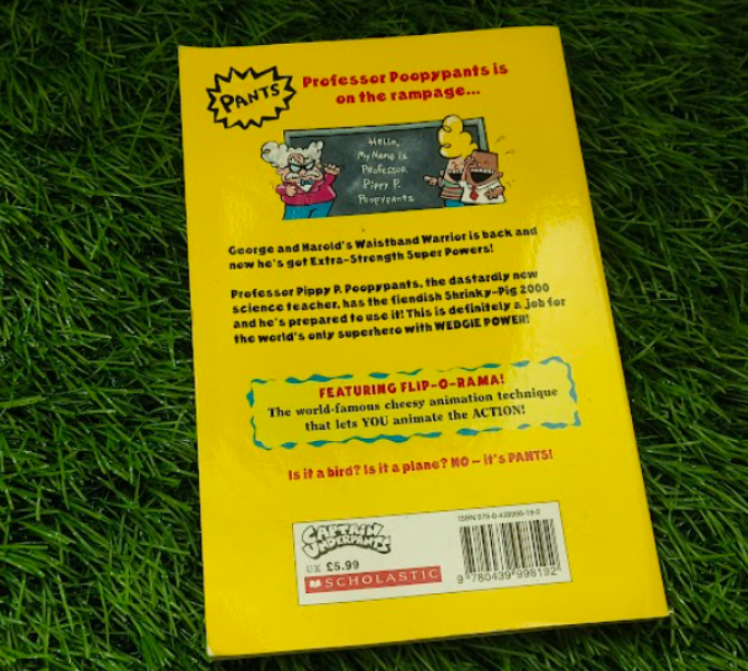CAPTAIN UNDERPANTS And the Perilous Plot of Professor Poopypants By Dav Pilkey