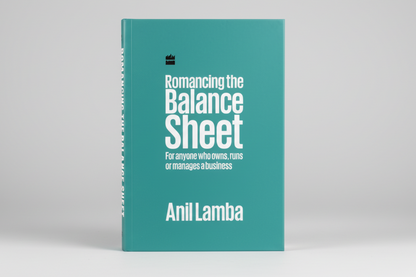 Romancing The Balance Sheet-Second Edition By Dr Anil Lamba (Paperback)