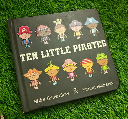 Ten Little Pirates By Simon Rickerty and Mike Brownlow (Hardcover)