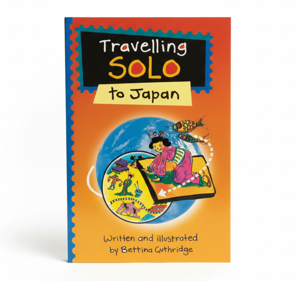 Travelling Solo to Japan By Bettina Gutheridge (Paperback)