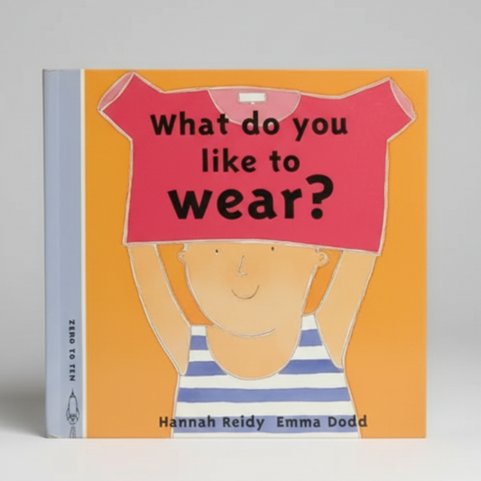 What Do You Like to Wear? By Hannah Reidy